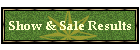Show & Sale Results